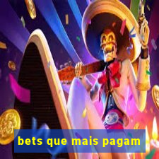 bets que mais pagam